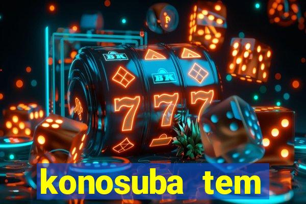 konosuba tem quantas temporadas